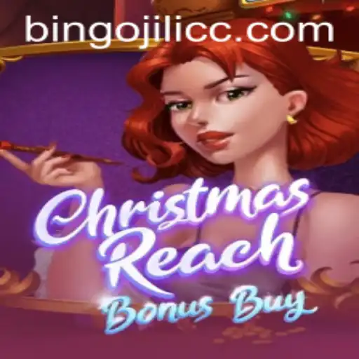 Exploring the Festive World of ChristmasReachBonusBuy: A Game of Strategy and Joy