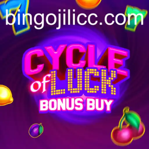 Exploring CycleofLuckBonusBuy and Its Connection to BINGOJILI
