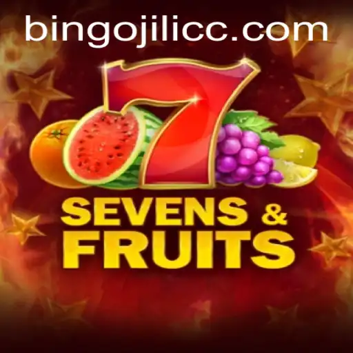 Exploring the Exciting World of SevensFruits: A Game by BINGOJILI